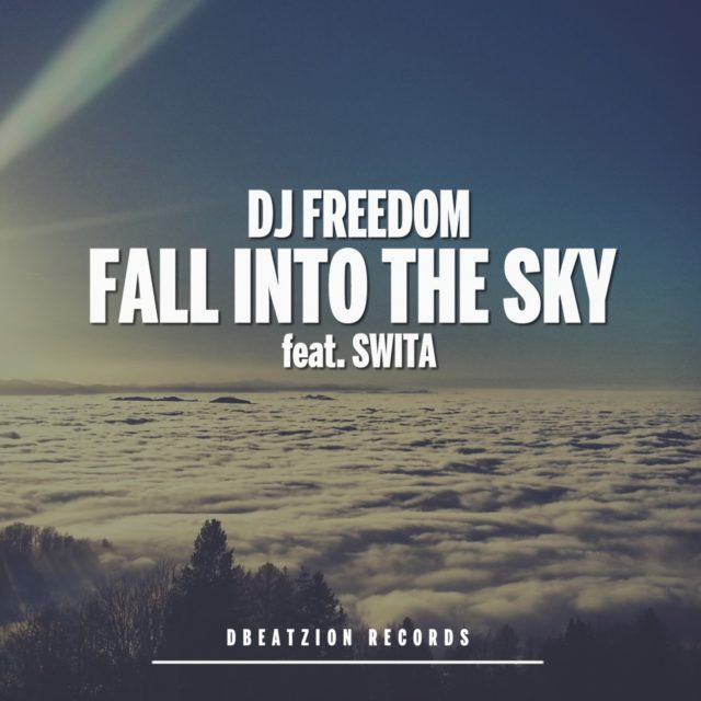 DJ Freedom - Fall Into The Sky (feat. Siren)