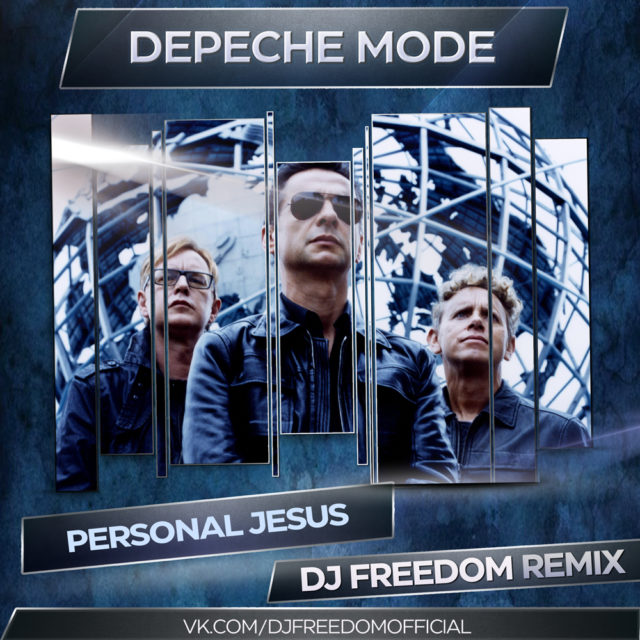 Depeche Mode - Personal Jesus (DJ Freedom Remix)